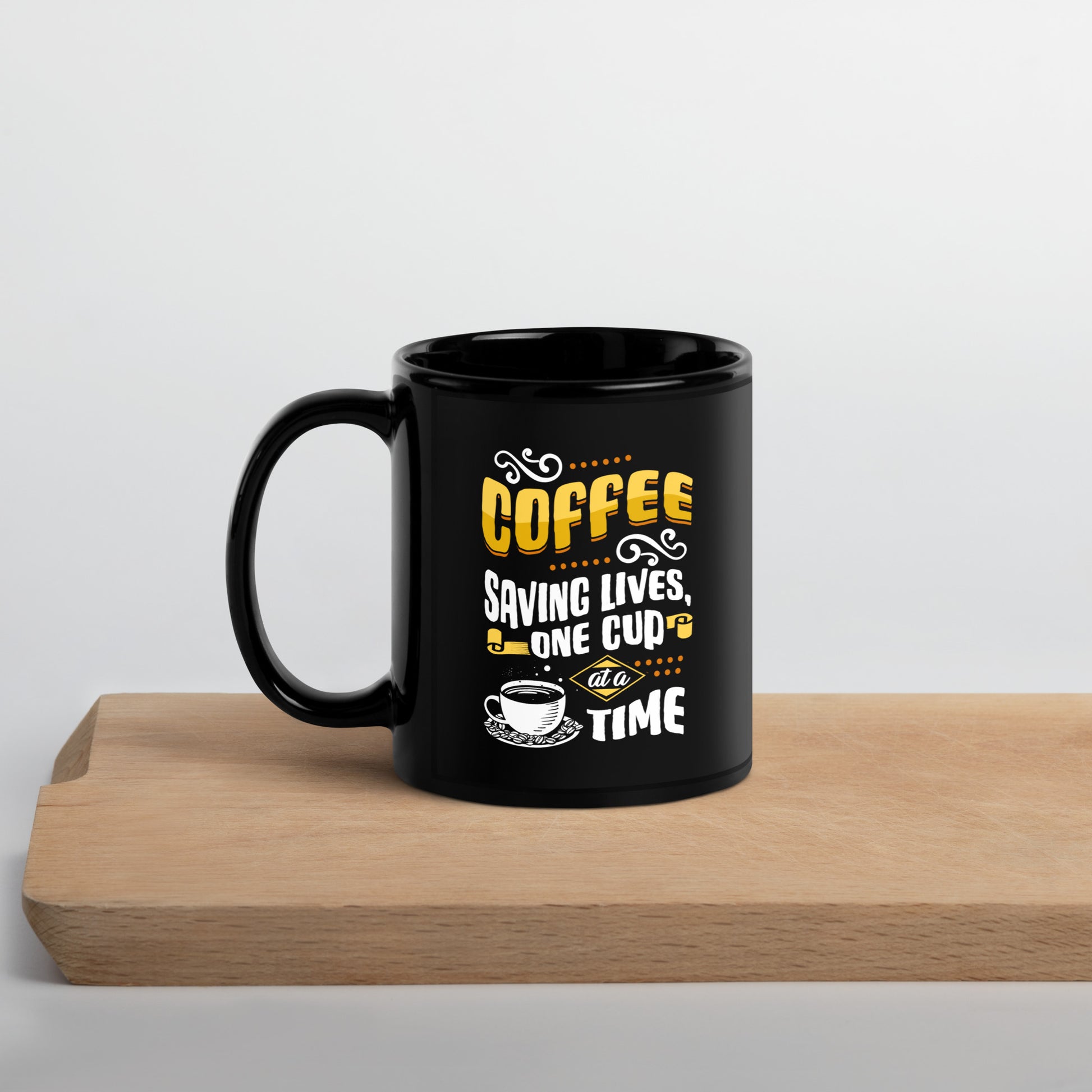 Buy 'Coffee - Saving Lives' Mug | Exclusive Black Glossy Cup for Coffee Lovers