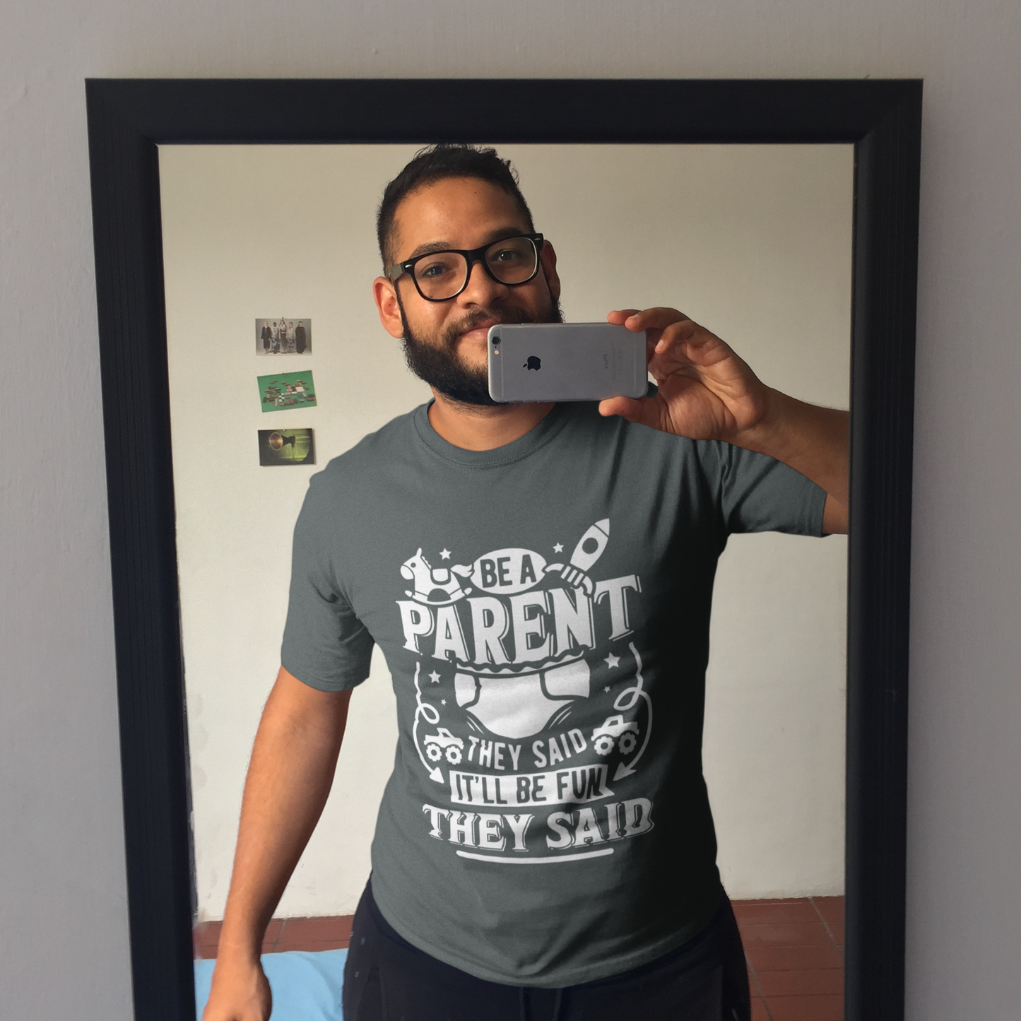 Buy 'Be a Parent, They Said...' Tee | Dino's Tees