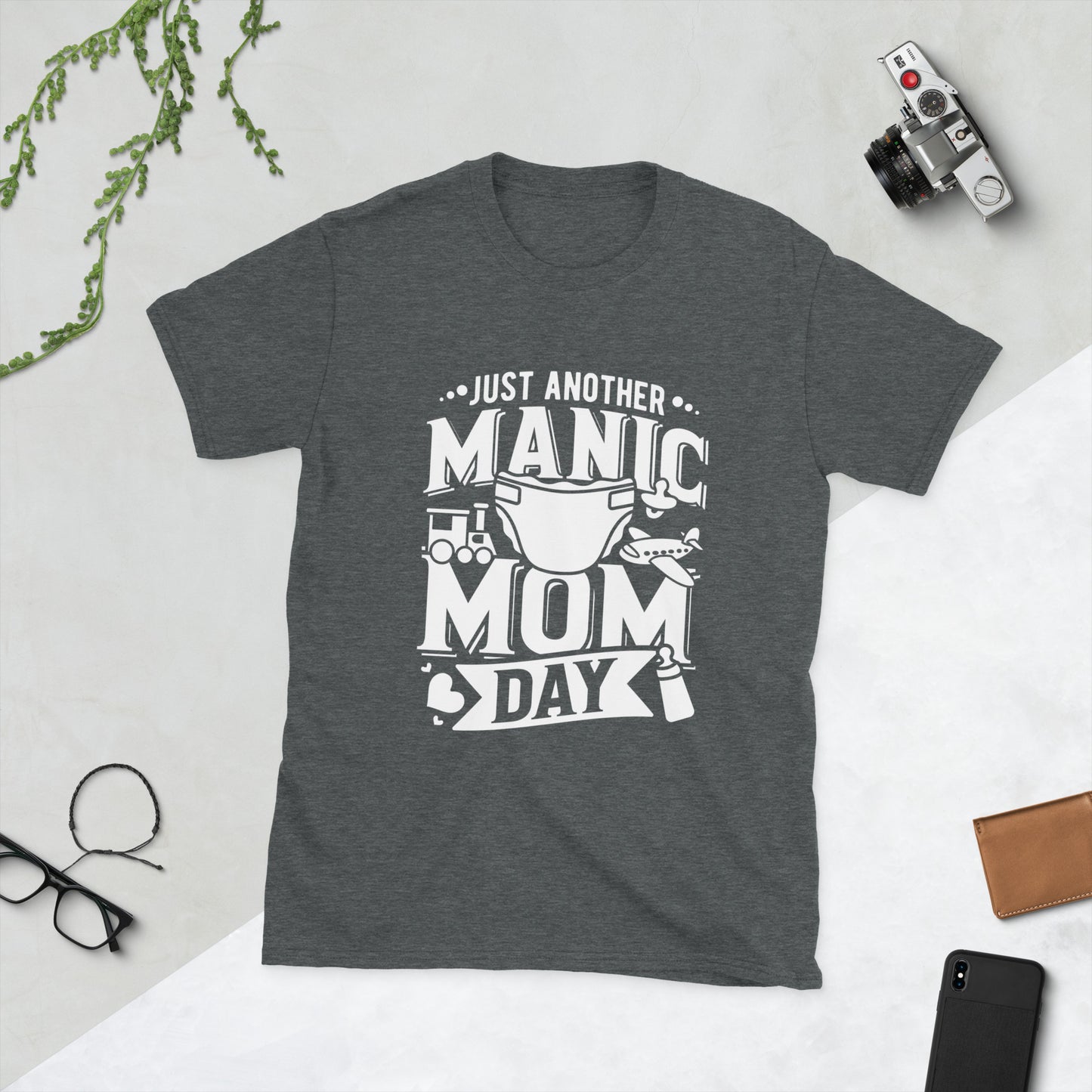 Just Another Manic Mom Day - Short-Sleeve Unisex T-Shirt for Moms